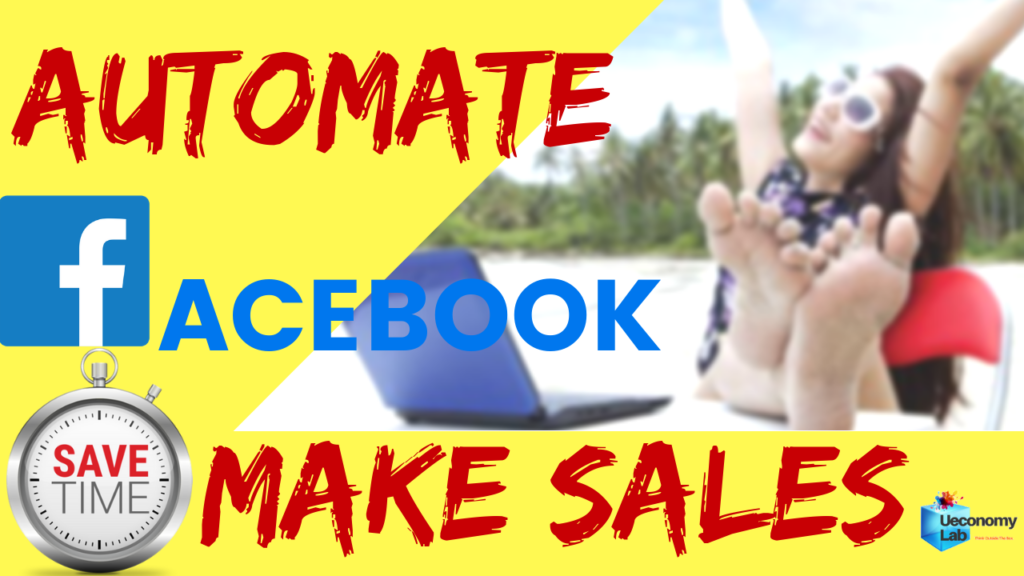 Thumbnail Automate Facebook and make sales